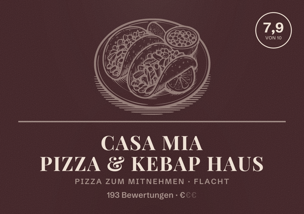 Illustriertes Poster von Casa Mia PIZZA & KEBAP HAUS, Pizza zum Mitnehmen in Flacht: Bewertung 7,9 von 10 aus 193 Bewertungen, Preisniveau €