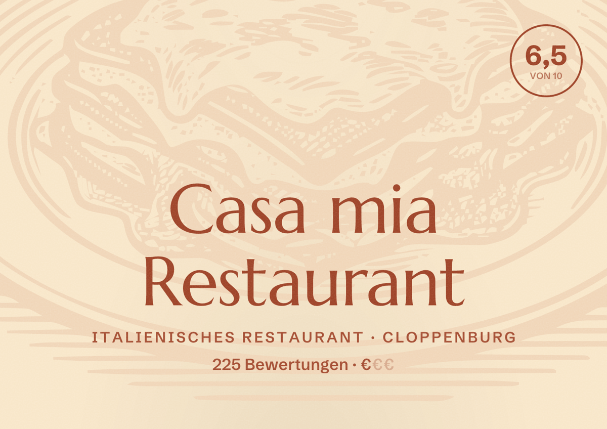 Illustriertes Poster von Casa mia Restaurant, Italienisches Restaurant in Cloppenburg: Bewertung 6,5 von 10 aus 225 Bewertungen, Preisniveau €