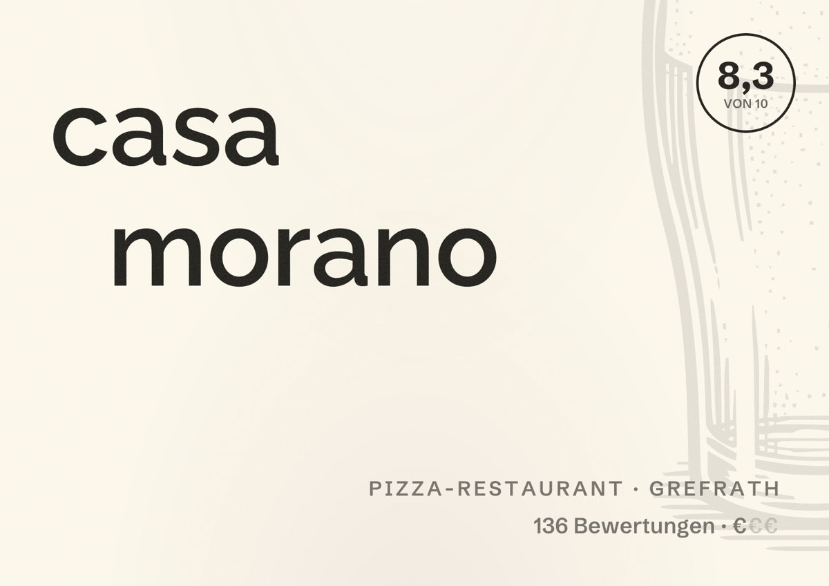 Illustriertes Poster von casa morano, Pizza-Restaurant in Grefrath: Bewertung 8,3 von 10 aus 136 Bewertungen, Preisniveau €