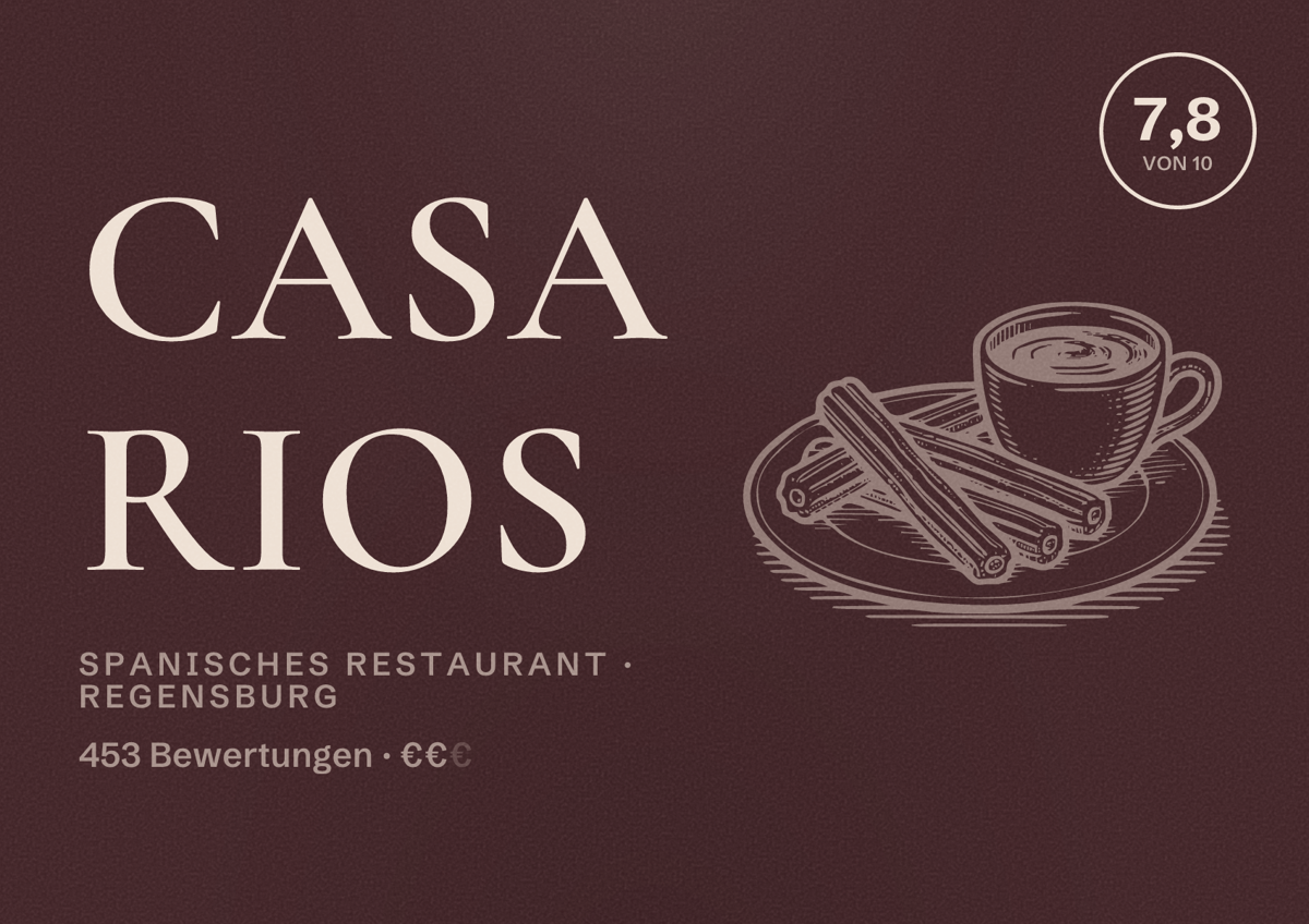 Illustriertes Poster von Casa Rios, Spanisches Restaurant in Regensburg: Bewertung 7,8 von 10 aus 453 Bewertungen, Preisniveau €€