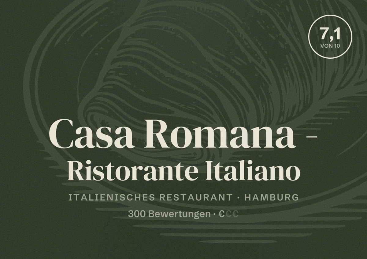 Illustriertes Poster von Casa Romana - Ristorante Italiano, Italienisches Restaurant in Hamburg: Bewertung 7,1 von 10 aus 300 Bewertungen, Preisniveau €