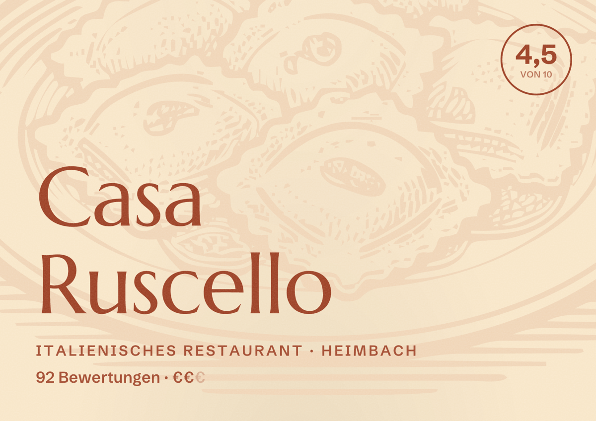 Illustriertes Poster von Casa Ruscello, Italienisches Restaurant in Heimbach: Bewertung 4,5 von 10 aus 92 Bewertungen, Preisniveau €€
