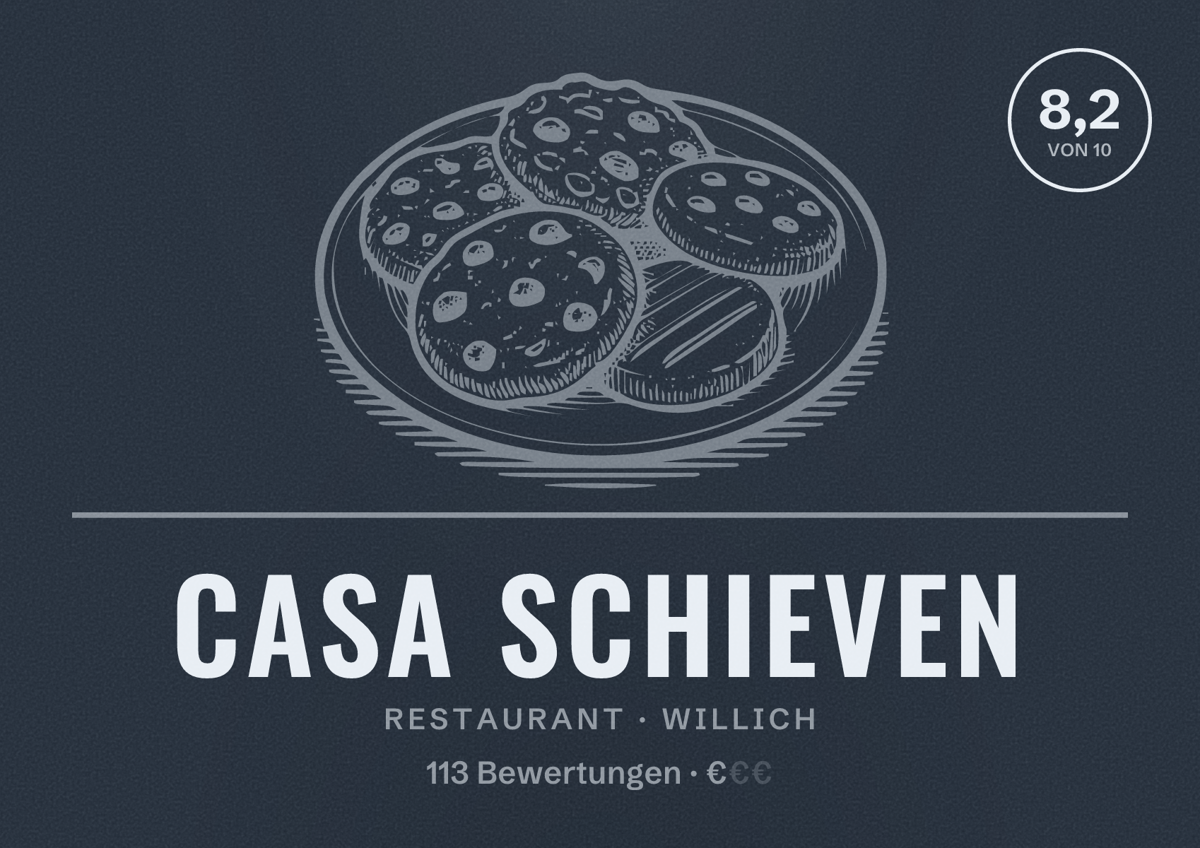Illustriertes Poster von Casa Schieven, Restaurant in Willich: Bewertung 8,2 von 10 aus 113 Bewertungen, Preisniveau €