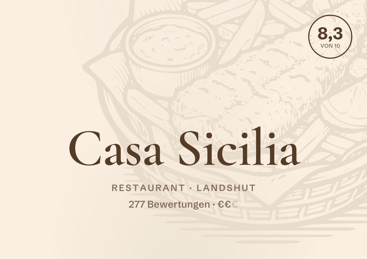 Illustriertes Poster von Casa Sicilia, Restaurant in Landshut: Bewertung 8,3 von 10 aus 277 Bewertungen, Preisniveau €€