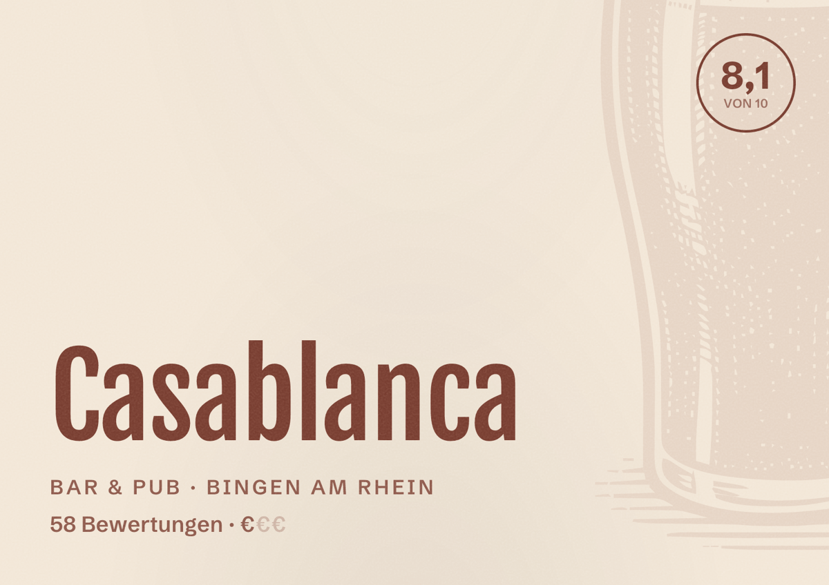Illustriertes Poster von Casablanca, Bar & Pub in Bingen am Rhein: Bewertung 8,1 von 10 aus 58 Bewertungen, Preisniveau €