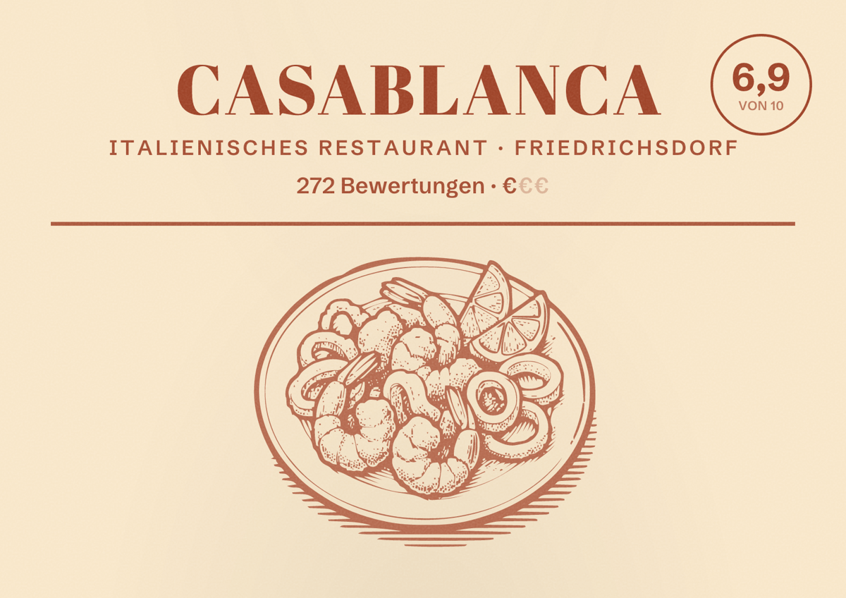 Illustriertes Poster von Casablanca, Italienisches Restaurant in Friedrichsdorf: Bewertung 6,9 von 10 aus 272 Bewertungen, Preisniveau €