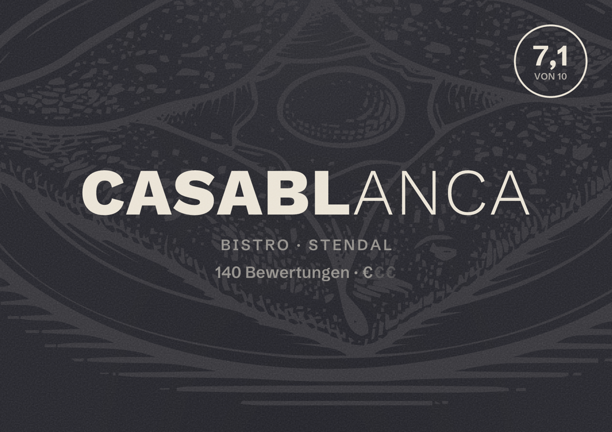 Illustriertes Poster von Casablanca, Bistro in Stendal: Bewertung 7,1 von 10 aus 140 Bewertungen, Preisniveau €