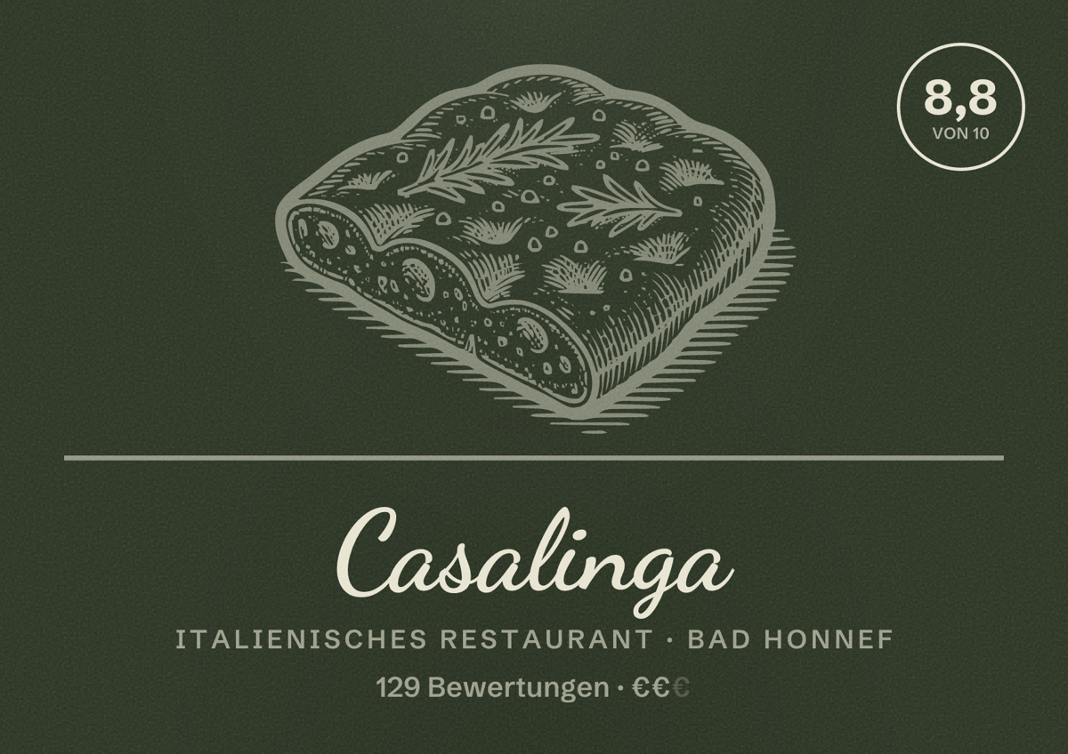 Illustriertes Poster von Casalinga, Italienisches Restaurant in Bad Honnef: Bewertung 8,8 von 10 aus 129 Bewertungen, Preisniveau €€