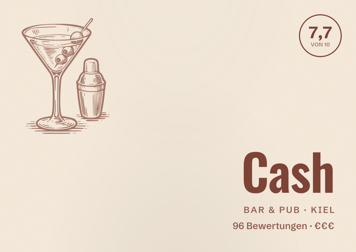 Illustriertes Poster von Cash, Bar & Pub in Kiel: Bewertung 7,7 von 10 aus 96 Bewertungen, Preisniveau €€€