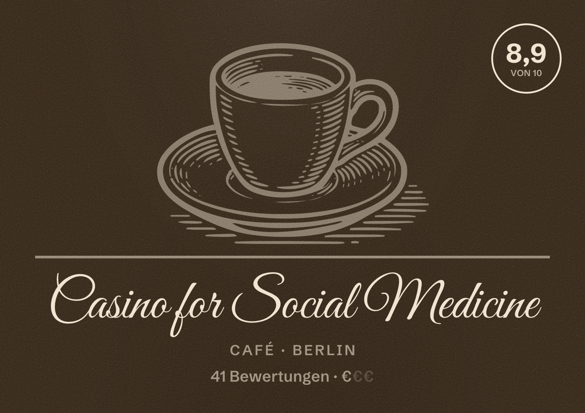 Illustriertes Poster von Casino for Social Medicine, Café in Berlin: Bewertung 8,9 von 10 aus 41 Bewertungen, Preisniveau €