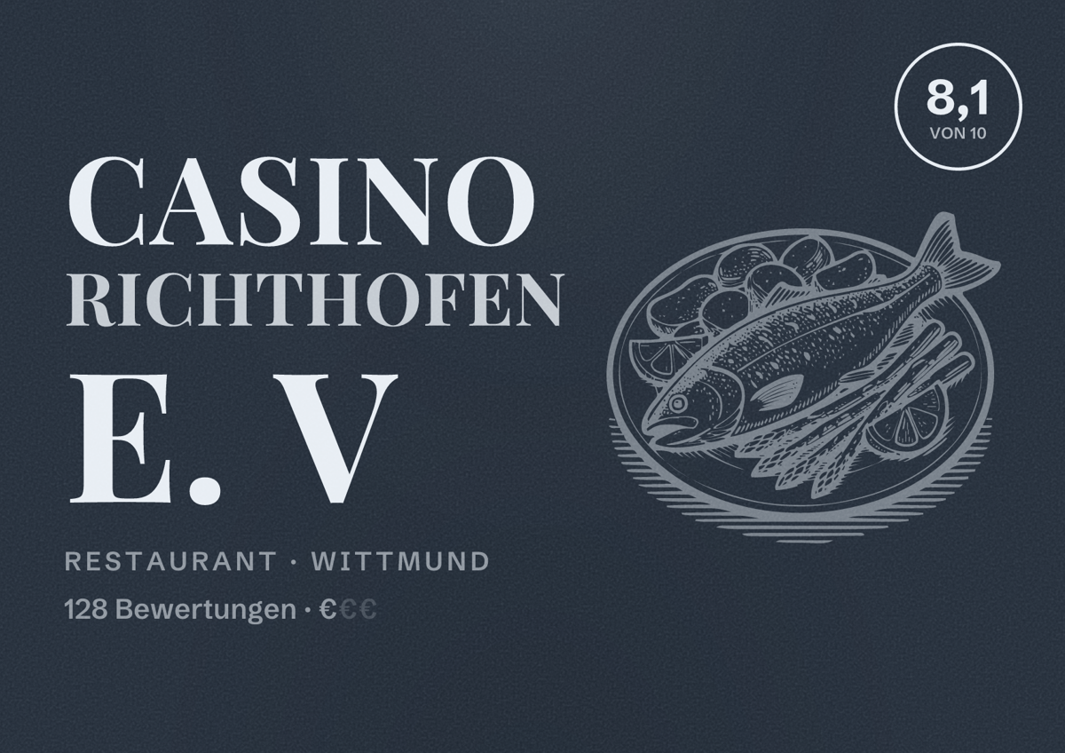 Illustriertes Poster von Casino Richthofen e. V, Restaurant in Wittmund: Bewertung 8,1 von 10 aus 128 Bewertungen, Preisniveau €