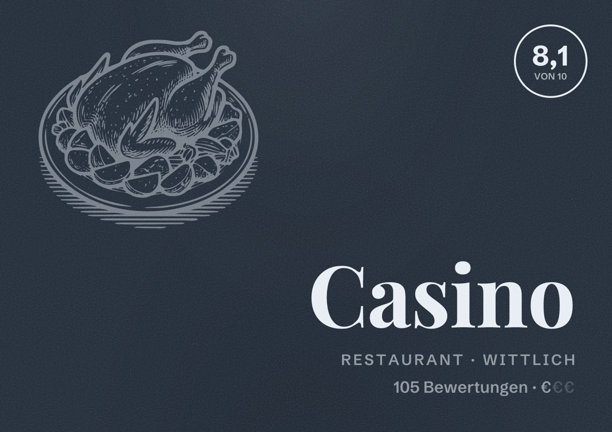 Illustriertes Poster von Casino, Restaurant in Wittlich: Bewertung 8,1 von 10 aus 105 Bewertungen, Preisniveau €