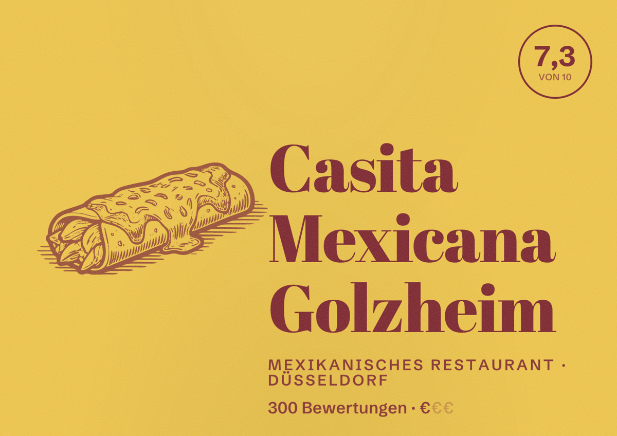 Illustriertes Poster von Casita Mexicana Golzheim, Mexikanisches Restaurant in Düsseldorf: Bewertung 7,3 von 10 aus 300 Bewertungen, Preisniveau €