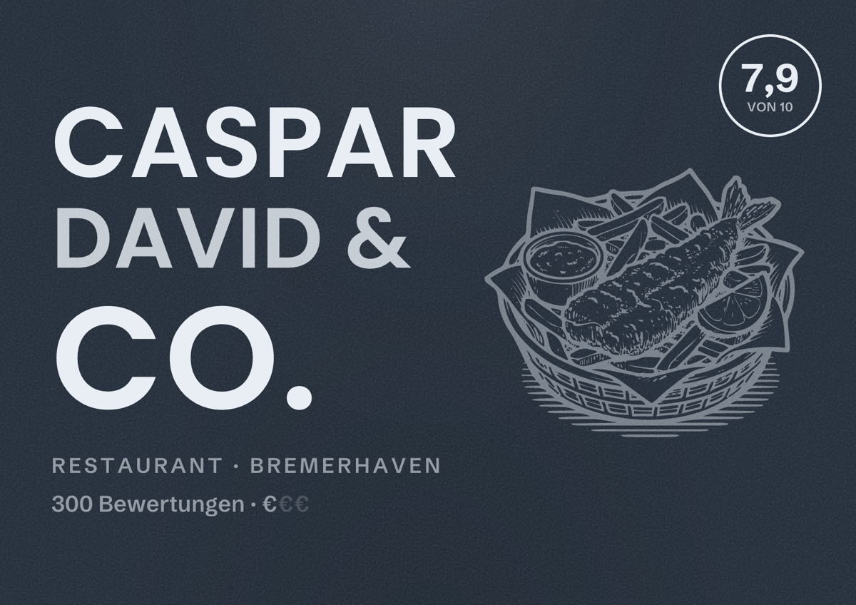 Illustriertes Poster von Caspar David & Co., Restaurant in Bremerhaven: Bewertung 7,9 von 10 aus 300 Bewertungen, Preisniveau €