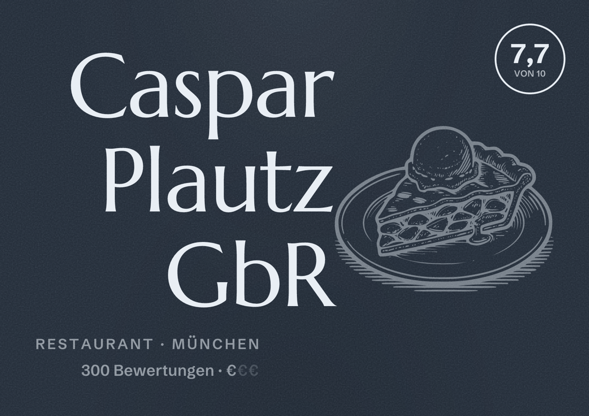 Illustriertes Poster von Caspar Plautz GbR, Restaurant in München: Bewertung 7,7 von 10 aus 300 Bewertungen, Preisniveau €