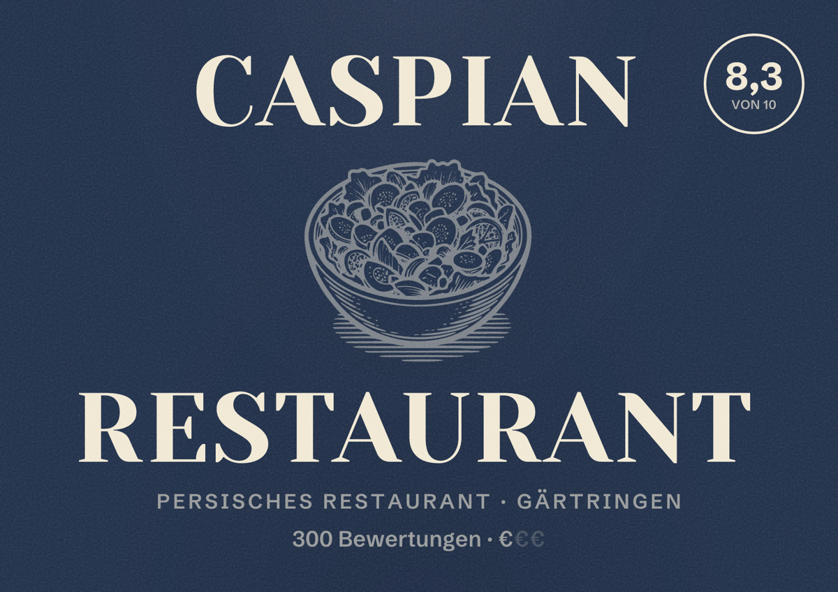 Illustriertes Poster von Caspian Restaurant, Persisches Restaurant in Gärtringen: Bewertung 8,3 von 10 aus 300 Bewertungen, Preisniveau €