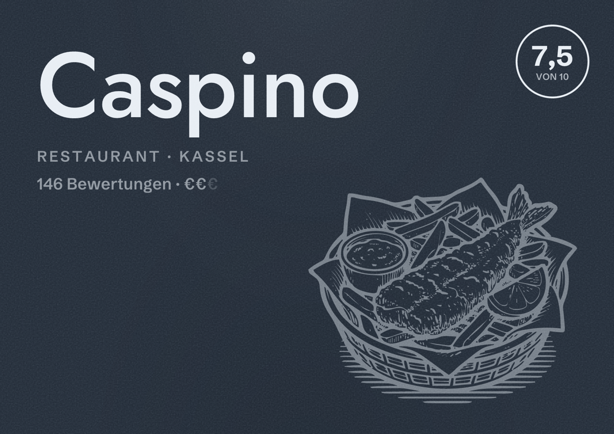 Illustriertes Poster von Caspino, Restaurant in Kassel: Bewertung 7,5 von 10 aus 146 Bewertungen, Preisniveau €€