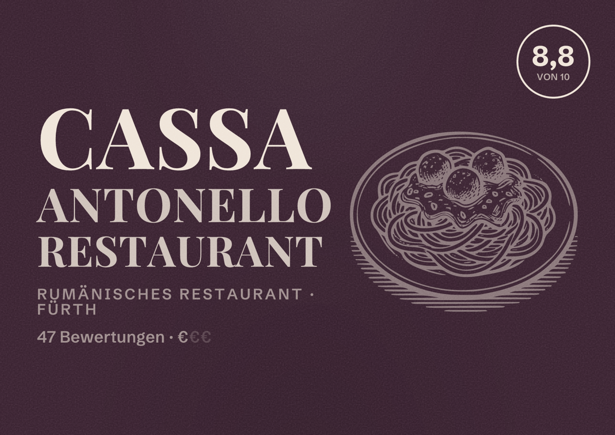 Illustriertes Poster von Cassa Antonello Restaurant, Rumänisches Restaurant in Fürth: Bewertung 8,8 von 10 aus 47 Bewertungen, Preisniveau €