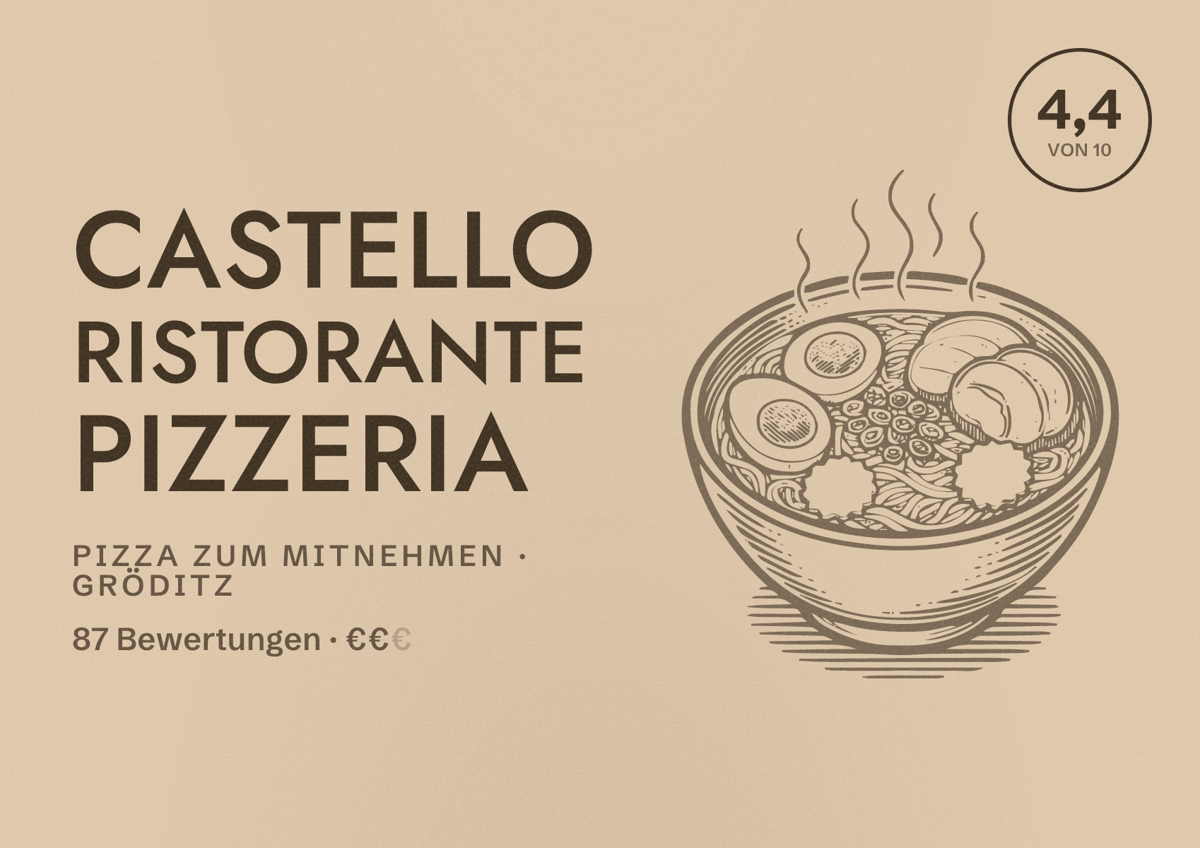Illustriertes Poster von Castello Ristorante Pizzeria, Pizza zum Mitnehmen in Gröditz: Bewertung 4,4 von 10 aus 87 Bewertungen, Preisniveau €€