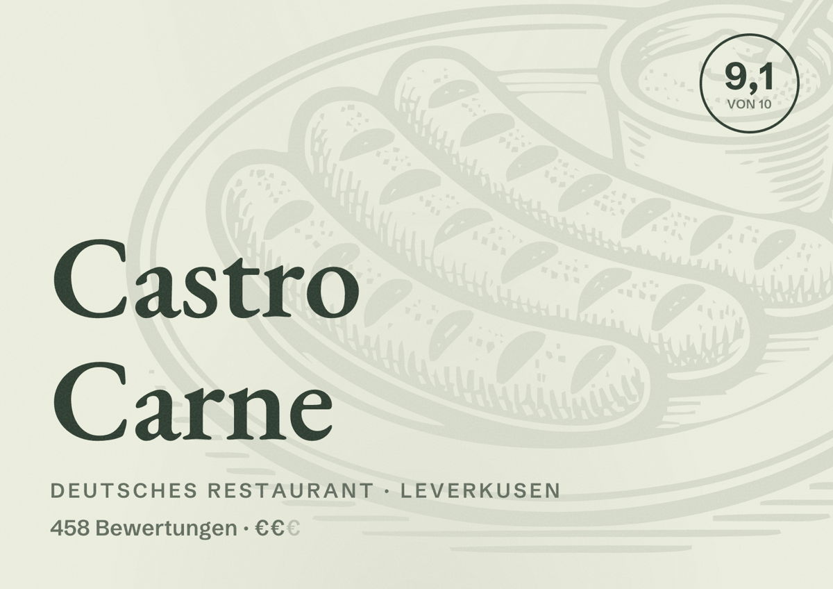 Illustriertes Poster von Castro Carne, Deutsches Restaurant in Leverkusen: Bewertung 9,1 von 10 aus 458 Bewertungen, Preisniveau €€