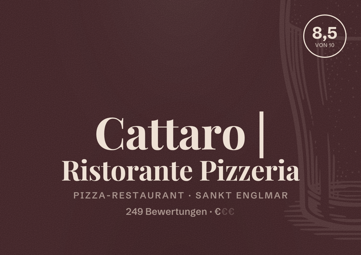 Illustriertes Poster von Cattaro | Ristorante Pizzeria, Pizza-Restaurant in Sankt Englmar: Bewertung 8,5 von 10 aus 249 Bewertungen, Preisniveau €