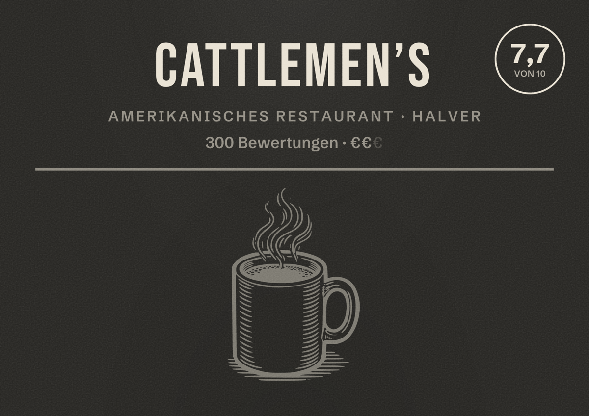 Illustriertes Poster von Cattlemen’s, Amerikanisches Restaurant in Halver: Bewertung 7,7 von 10 aus 300 Bewertungen, Preisniveau €€