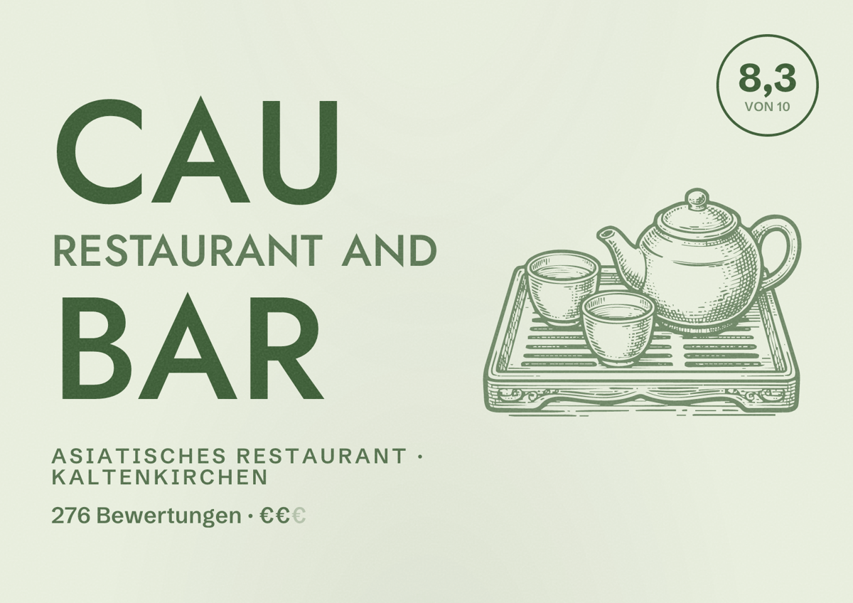 Illustriertes Poster von Cau Restaurant and Bar, Asiatisches Restaurant in Kaltenkirchen: Bewertung 8,3 von 10 aus 276 Bewertungen, Preisniveau €€