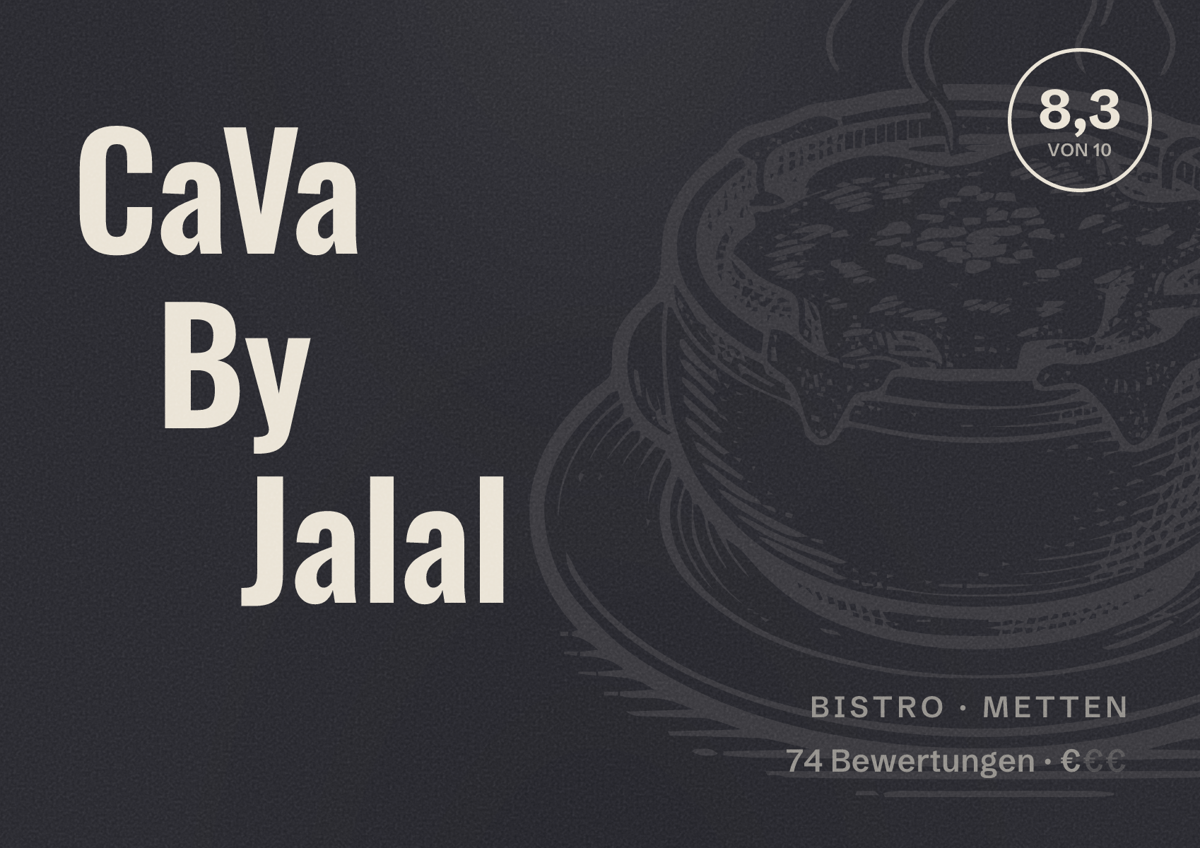 Illustriertes Poster von CaVa By Jalal, Bistro in Metten: Bewertung 8,3 von 10 aus 74 Bewertungen, Preisniveau €