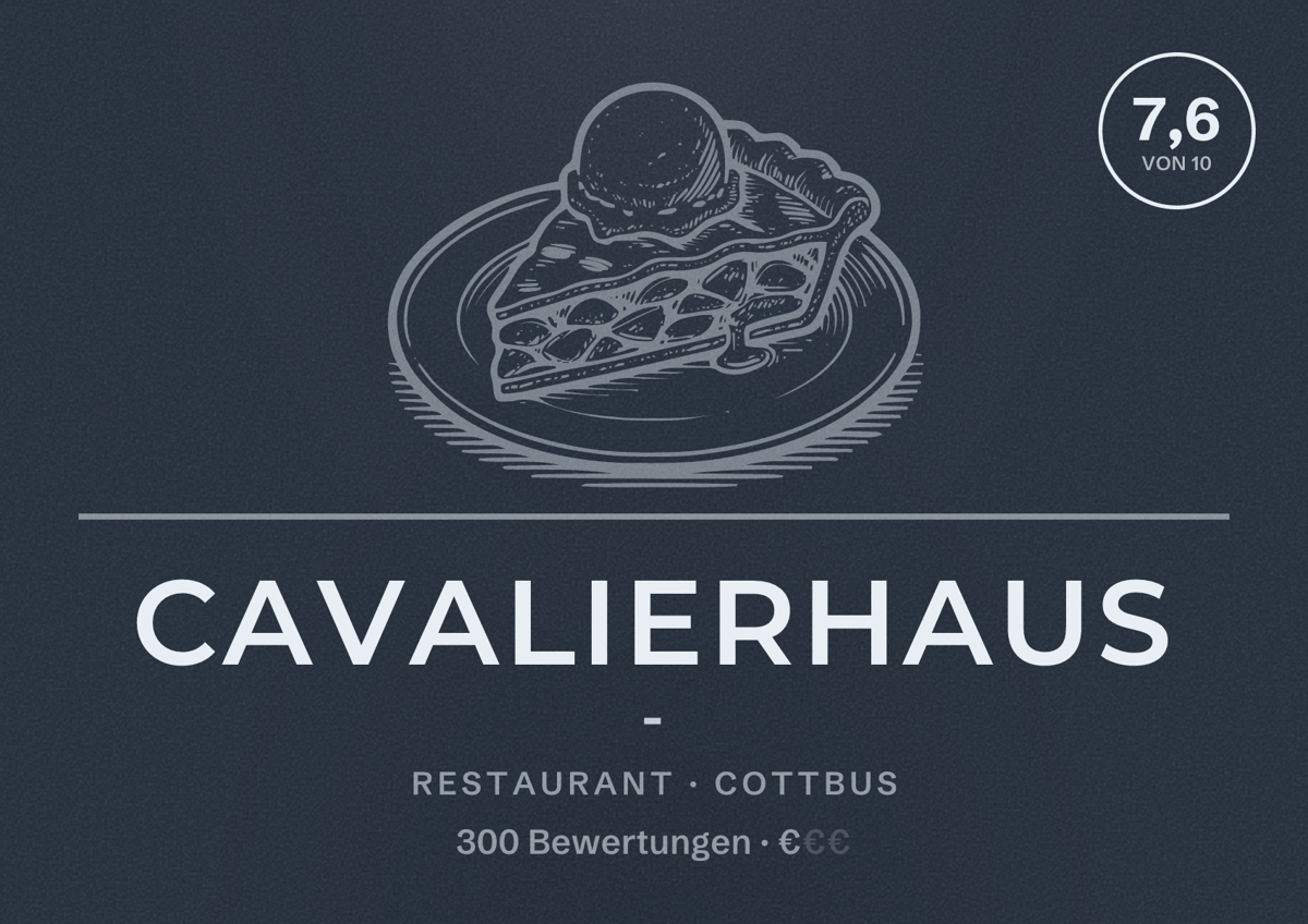 Illustriertes Poster von Cavalierhaus -, Restaurant in Cottbus: Bewertung 7,6 von 10 aus 300 Bewertungen, Preisniveau €