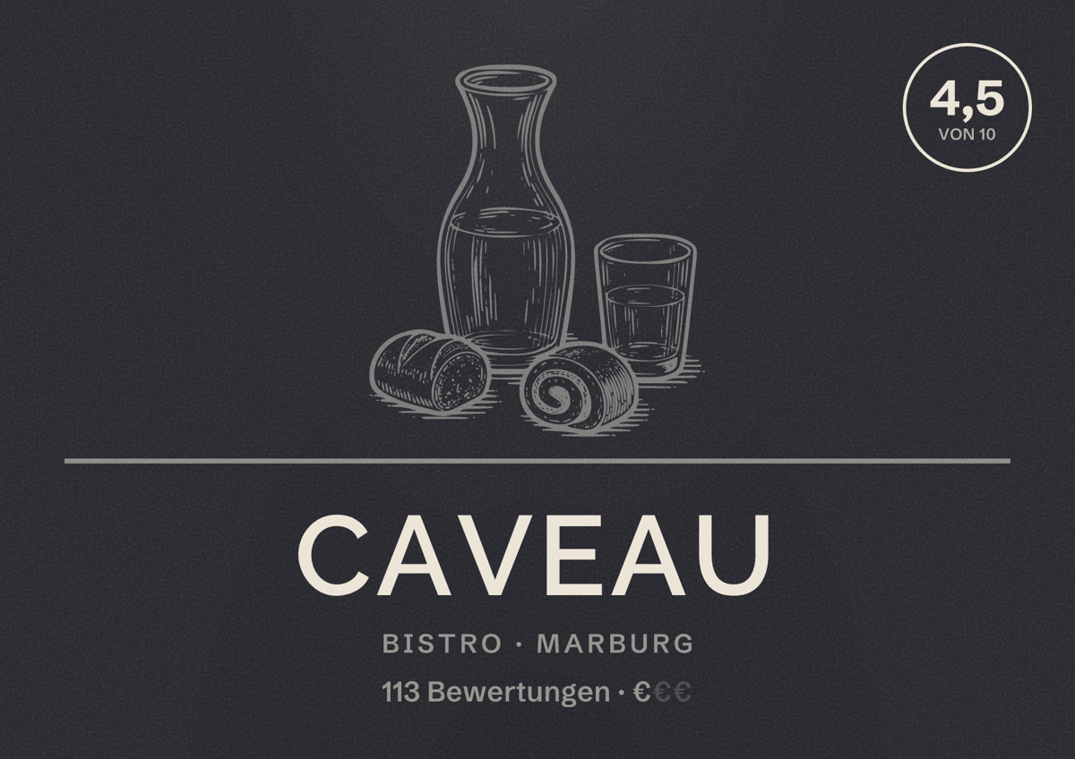 Illustriertes Poster von Caveau, Bistro in Marburg: Bewertung 4,5 von 10 aus 113 Bewertungen, Preisniveau €