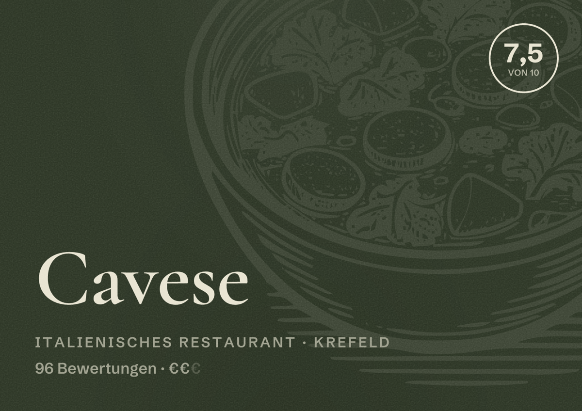 Illustriertes Poster von Cavese, Italienisches Restaurant in Krefeld: Bewertung 7,5 von 10 aus 96 Bewertungen, Preisniveau €€