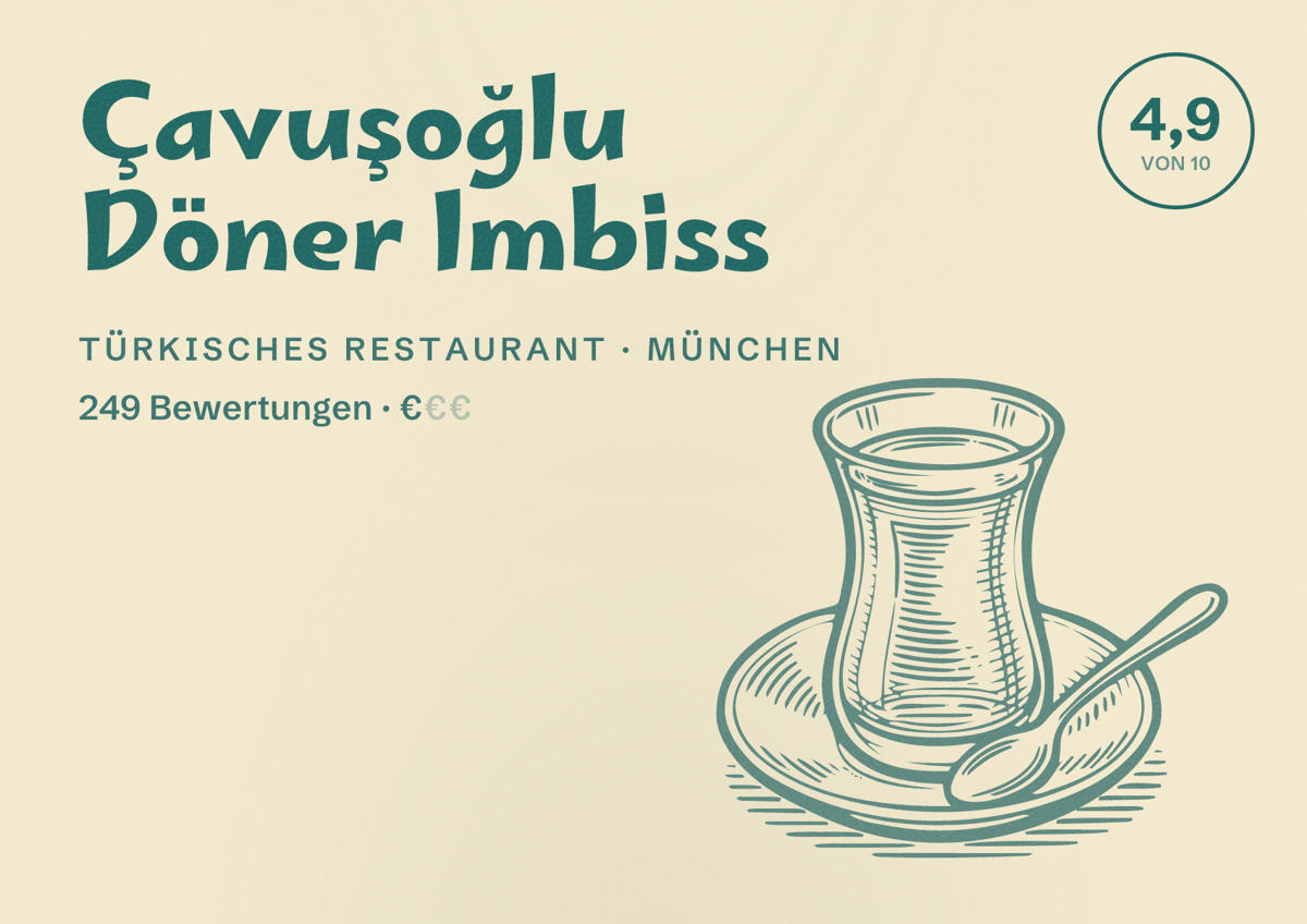 Illustriertes Poster von Çavuşoğlu Döner Imbiss, Türkisches Restaurant in München: Bewertung 4,9 von 10 aus 249 Bewertungen, Preisniveau €