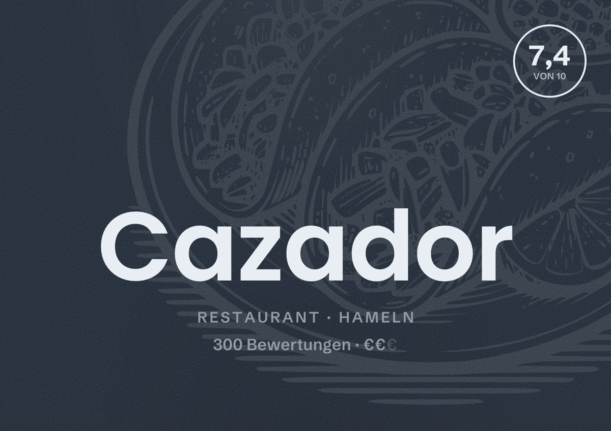 Illustriertes Poster von Cazador, Restaurant in Hameln: Bewertung 7,4 von 10 aus 300 Bewertungen, Preisniveau €€