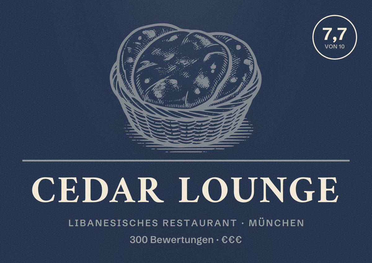 Illustriertes Poster von Cedar Lounge, Libanesisches Restaurant in München: Bewertung 7,7 von 10 aus 300 Bewertungen, Preisniveau €€€