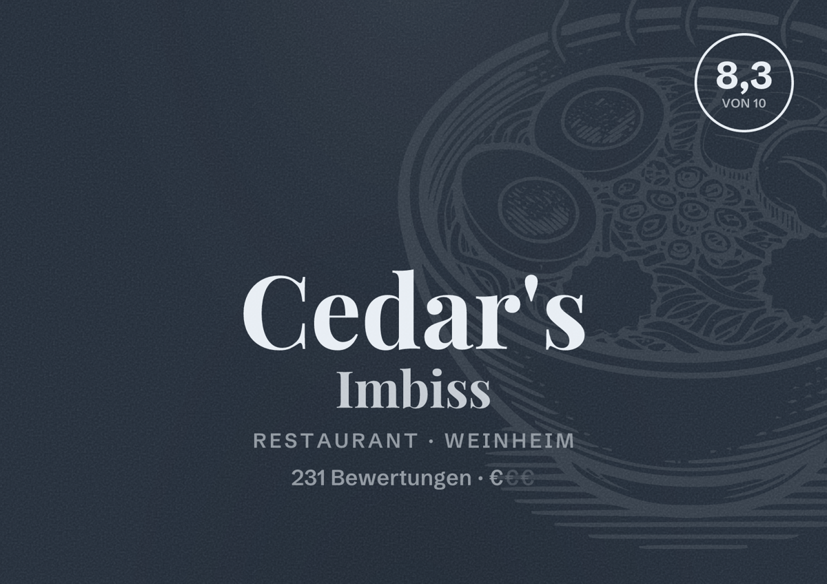 Illustriertes Poster von Cedar's Imbiss, Restaurant in Weinheim: Bewertung 8,3 von 10 aus 231 Bewertungen, Preisniveau €