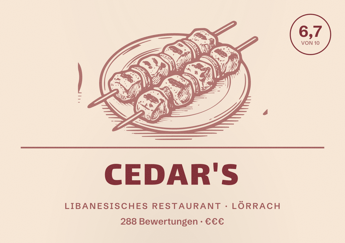 Illustriertes Poster von Cedar's, Libanesisches Restaurant in Lörrach: Bewertung 6,7 von 10 aus 288 Bewertungen, Preisniveau €€€