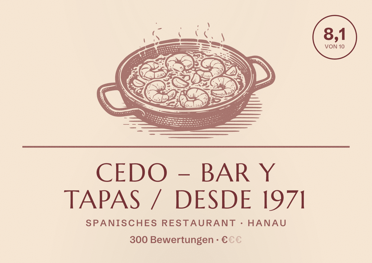 Illustriertes Poster von CEDO – Bar y Tapas / desde 1971, Spanisches Restaurant in Hanau: Bewertung 8,1 von 10 aus 300 Bewertungen, Preisniveau €