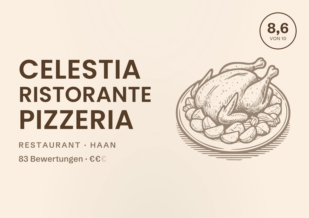 Illustriertes Poster von Celestia Ristorante Pizzeria, Restaurant in Haan: Bewertung 8,6 von 10 aus 83 Bewertungen, Preisniveau €€