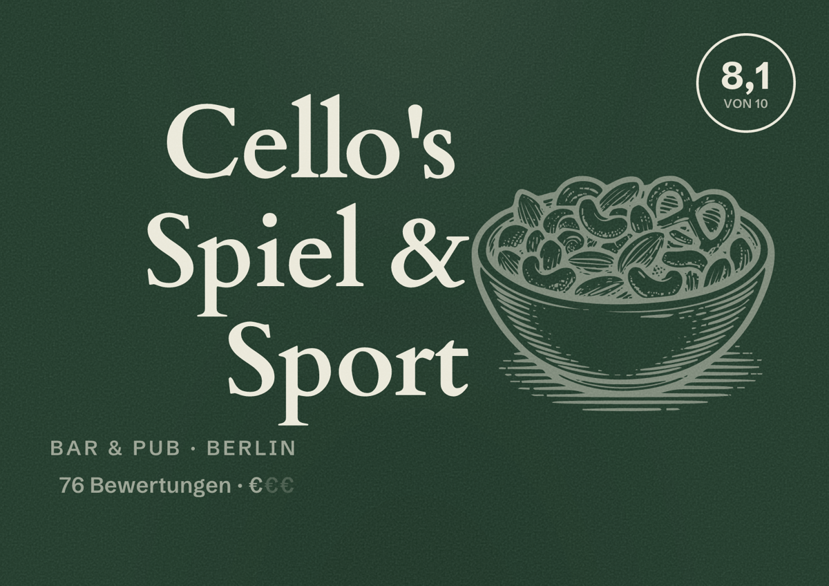 Illustriertes Poster von Cello's Spiel & Sport, Bar & Pub in Berlin: Bewertung 8,1 von 10 aus 76 Bewertungen, Preisniveau €