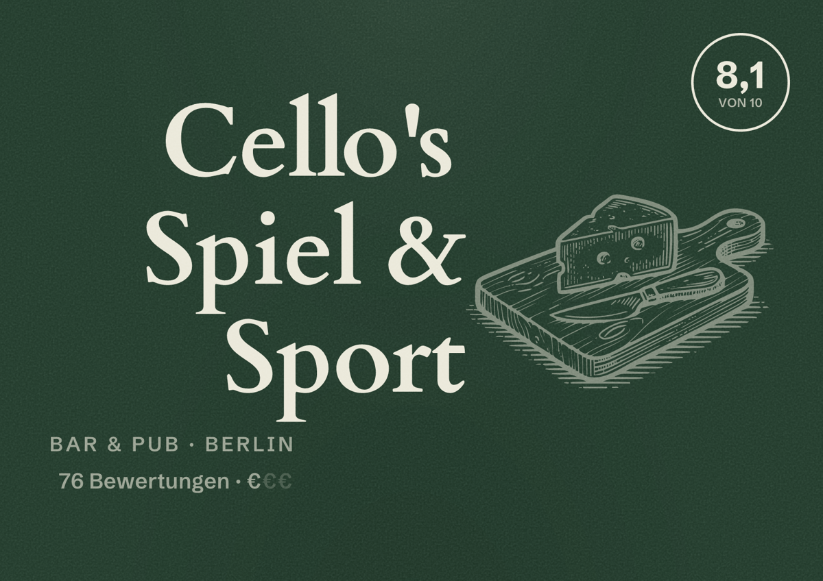 Illustriertes Poster von Cello's Spiel & Sport, Bar & Pub in Berlin: Bewertung 8,1 von 10 aus 76 Bewertungen, Preisniveau €