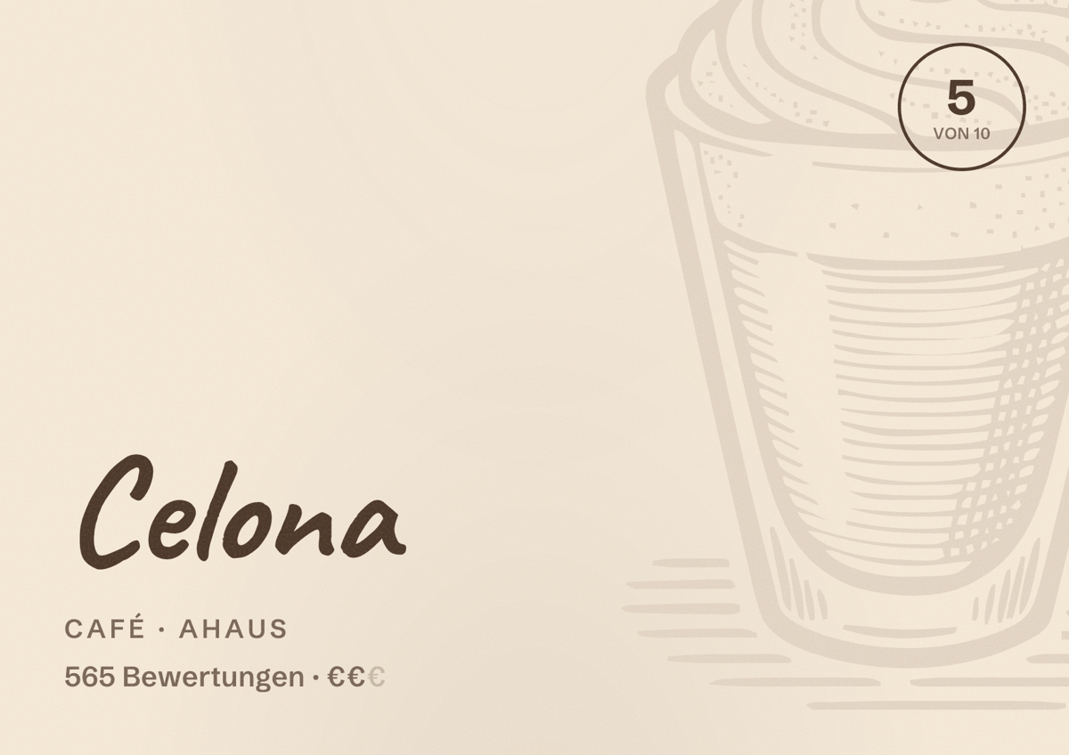 Illustriertes Poster von Celona, Café in Ahaus: Bewertung 5,0 von 10 aus 565 Bewertungen, Preisniveau €€
