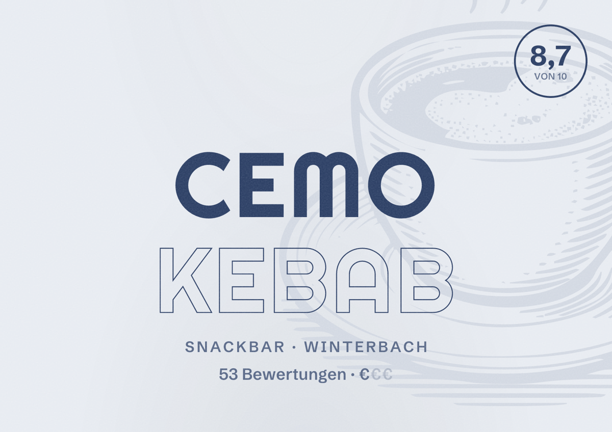 Illustriertes Poster von Cemo Kebab, Snackbar in Winterbach: Bewertung 8,7 von 10 aus 53 Bewertungen, Preisniveau €