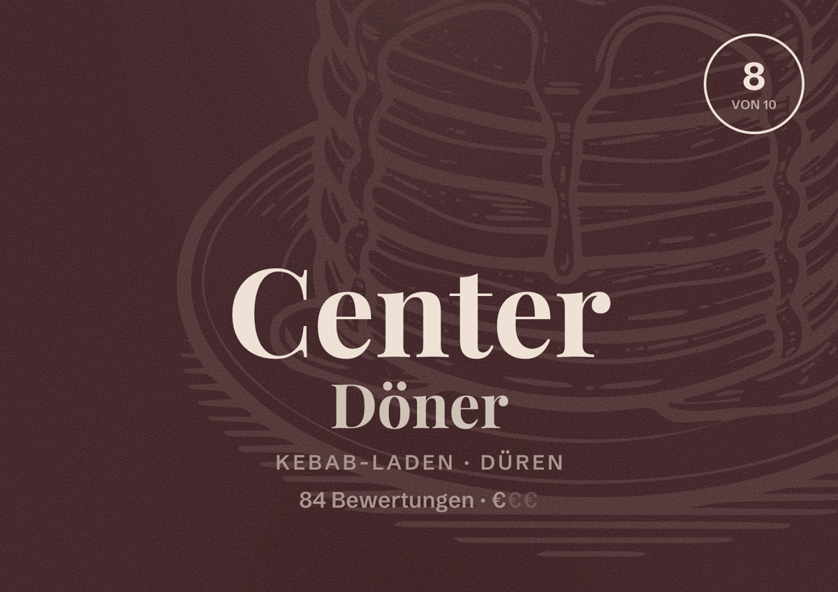 Illustriertes Poster von Center Döner, Kebab-Laden in Düren: Bewertung 8 von 10 aus 84 Bewertungen, Preisniveau €