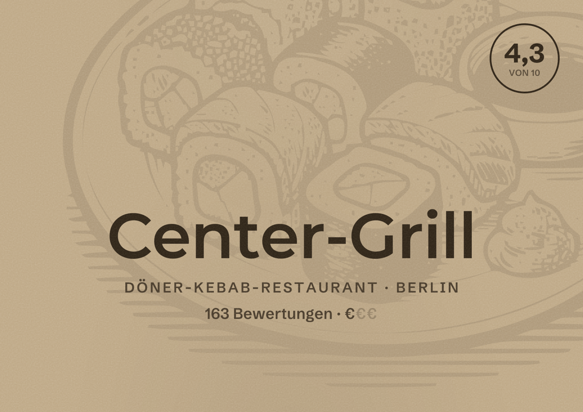Illustriertes Poster von Center-Grill, Döner-Kebab-Restaurant in Berlin: Bewertung 4,3 von 10 aus 163 Bewertungen, Preisniveau €