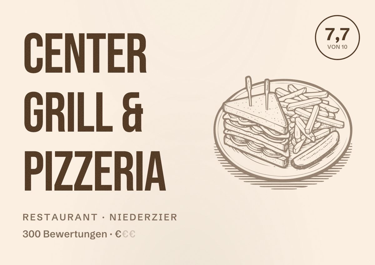Illustriertes Poster von Center Grill & Pizzeria, Restaurant in Niederzier: Bewertung 7,7 von 10 aus 300 Bewertungen, Preisniveau €