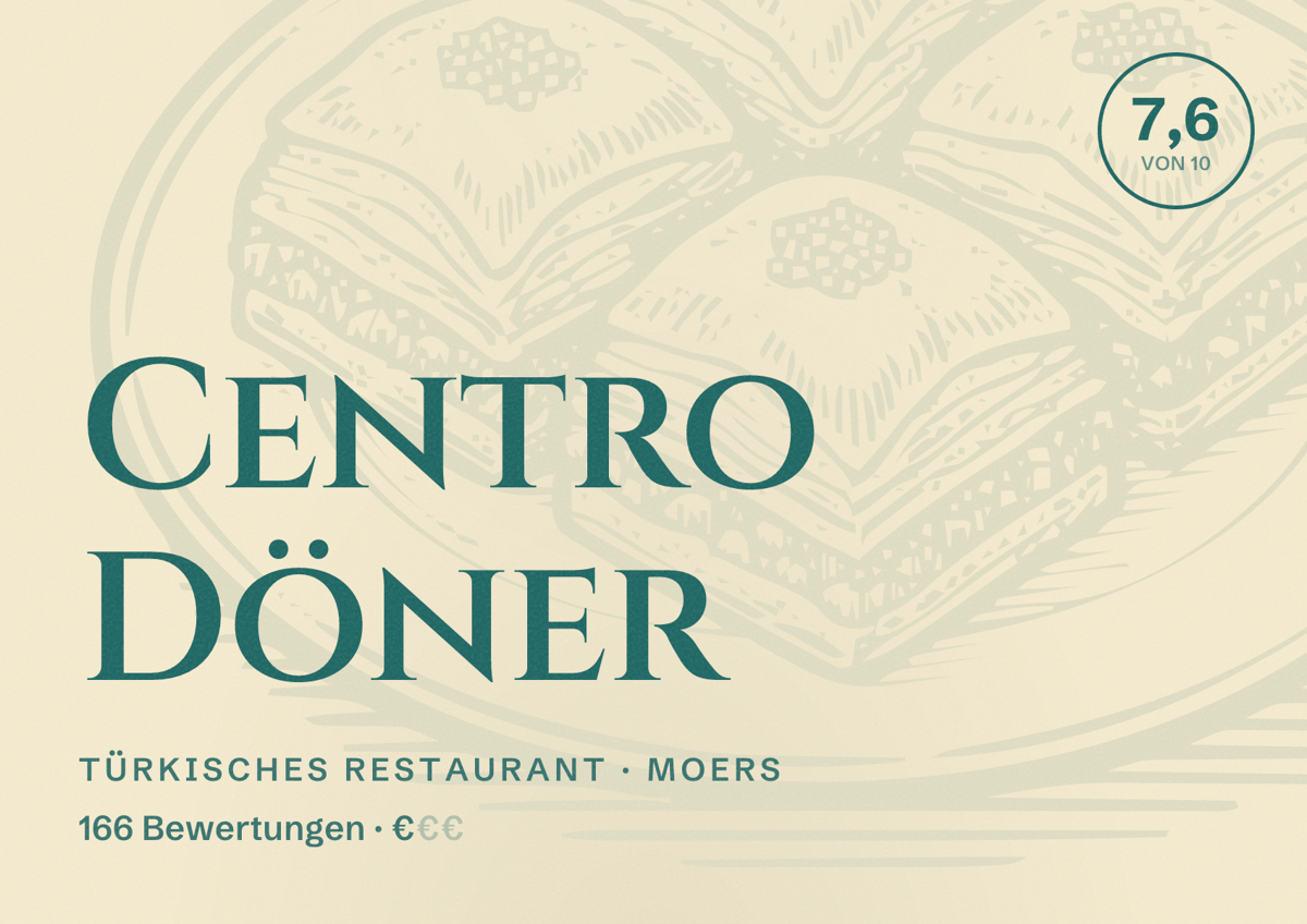 Illustriertes Poster von Centro Döner, Türkisches Restaurant in Moers: Bewertung 7,6 von 10 aus 166 Bewertungen, Preisniveau €