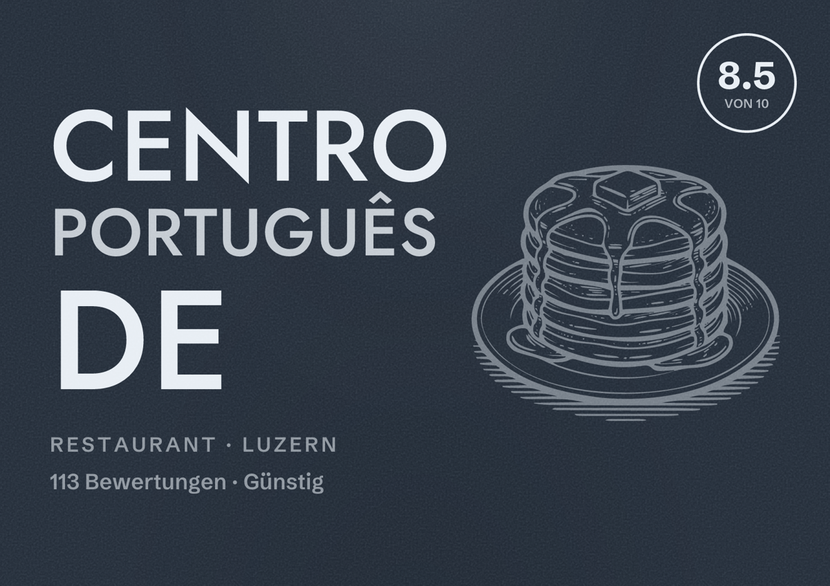 Illustriertes Poster von Centro português de, Restaurant in Luzern: Bewertung 8.5 von 10 aus 113 Bewertungen, Preisniveau Günstig