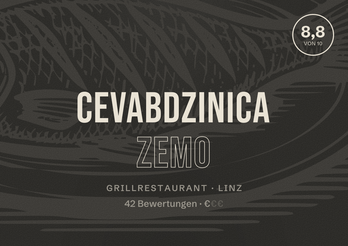 Illustriertes Poster von Cevabdzinica Zemo, Grillrestaurant in Linz: Bewertung 8,8 von 10 aus 42 Bewertungen, Preisniveau €