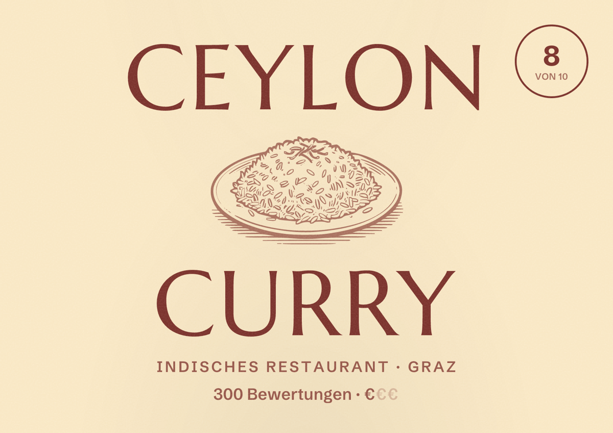 Illustriertes Poster von Ceylon Curry, Indisches Restaurant in Graz: Bewertung 8 von 10 aus 300 Bewertungen, Preisniveau €