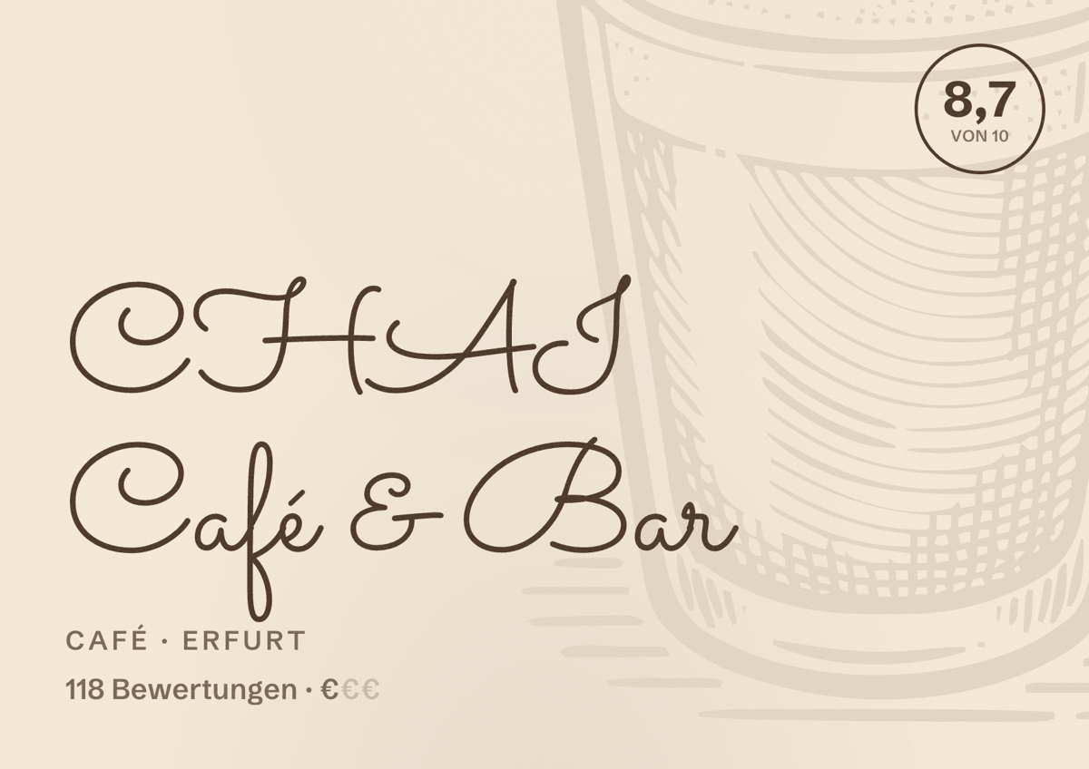 Illustriertes Poster von CHAI Café & Bar, Café in Erfurt: Bewertung 8,7 von 10 aus 118 Bewertungen, Preisniveau €